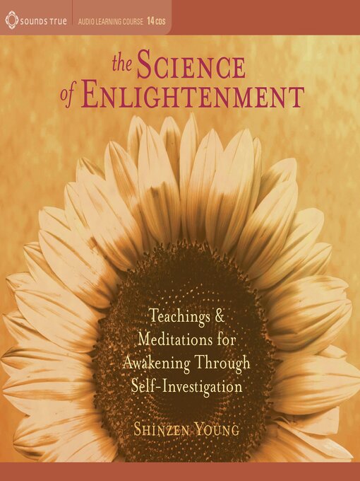 Title details for The Science of Enlightenment by Shinzen Young - Available